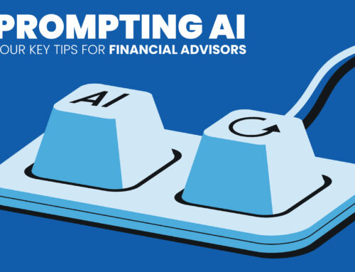 Prompting AI: Four Key Tips for Financial Advisors